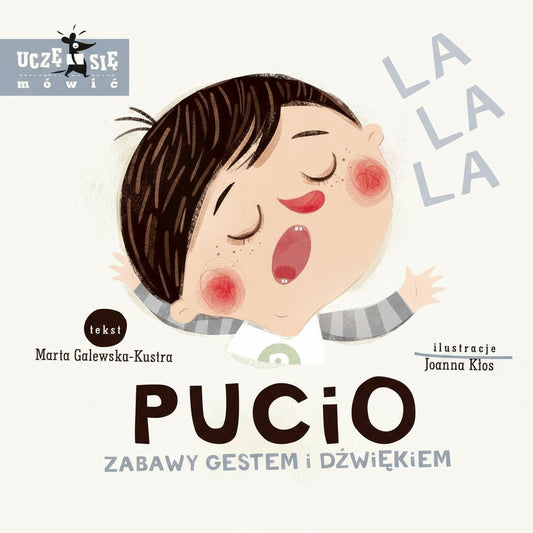 Pucio. Zabawy gestem i dźwiękiem w.3