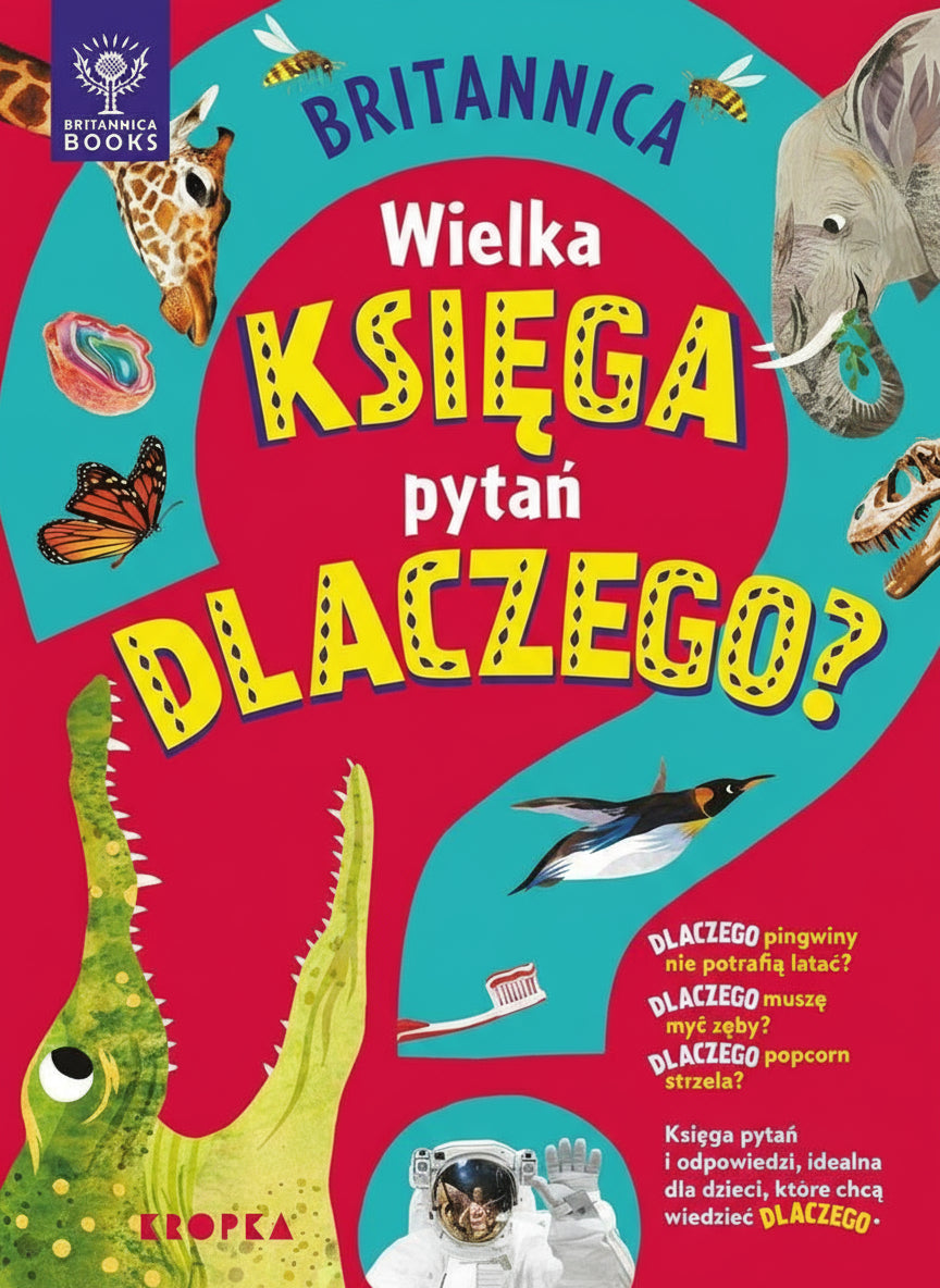 Britannica. Wielka księga pytań dlaczego